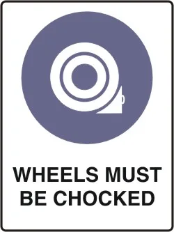 WH 911 — WHEELS MUST BE CHOCKED